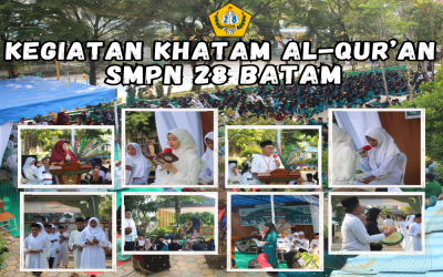 KHATAM AL-QUR'AN SMP NEGERI 28 BATAM